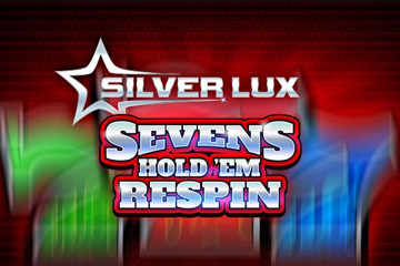 Silver Lux – Sevens Hold’em Respin