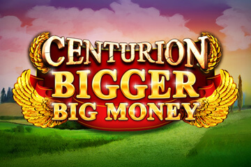 Centurion Bigger Big Money